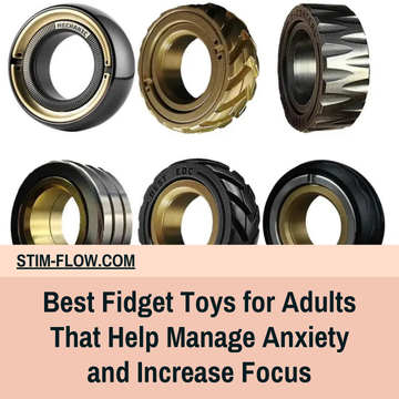 Best Fidget Toys for Adults That Help Manage Anxiety and Increase Focus